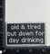 Old and Tired but Down for Day Drinking, Funny, Embroidered, Iron on Patch